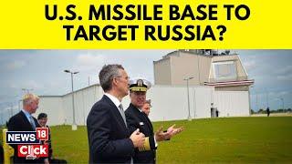 Poland News | U.S. Opens New Missile Base In Northern Poland Amidst Global Tensions | News18 | N18G