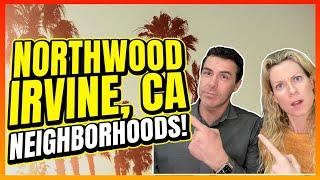 Northwood Neighborhood Irvine California [DRIVING TOUR!]