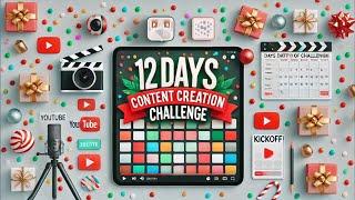 12 Days of Content Creation Challenge Check In