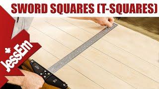 JessEm Sword Squares - The T-Square Re-Imagined!