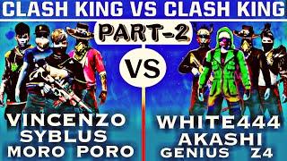 PART- 2 || SYBLUS | VINCENZO | MORO | PORO VS WHITE444 | AKASHI | GENIUS | Z4 Clash Squad Custom 