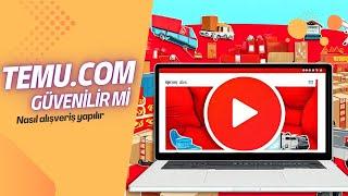 Temu Nedir ve Nasıl Alışveriş Yapılır | Temu Alışveriş Sitesi Güvenilir mi?