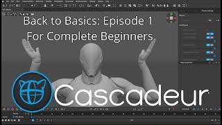 Cascadeur - Back to Basics: Episode 1 | For Complete Beginners