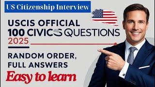 2025 USCIS Official 100 Civics Questions & Answers Random for US Citizenship Interview Preparation
