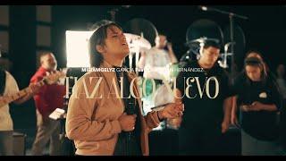 Haz Algo Nuevo - Miriamgelyz García ft. Christian Hernández (Video oficial)