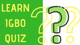 Learning Igbo | Igbo quiz