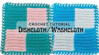 How to Crochet Dishcloth/Washcloth