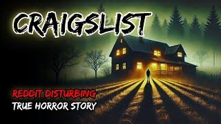 3 Disturbing Craigslist Horror Stories You Won't Believe Are Real