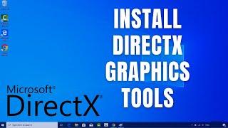 How To Install DirectX Graphics Tools on Windows 10