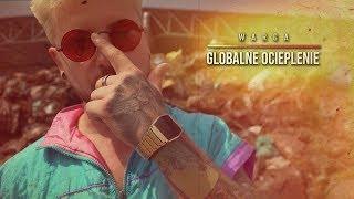 Globalne Ocieplenie - WARGA (Prod. Wirebeats)