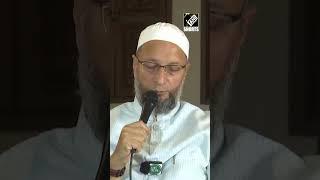 Congress had an equal role as BJP and RSS in Babri Masjid’s demolition: Owaisi