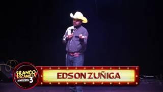 Franco Escamilla presenta 3.- Edson Zúñiga "El Norteño"