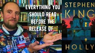 Everything You Should Read Before The Release of HOLLY by Stephen King (September 5th)