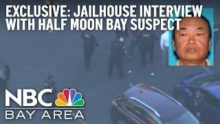 Exclusive: Suspect Admits to Half Moon Bay Mass Shooting