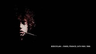 Bob Dylan — Paris, France. 24th May, 1966 - Electric half of the concert. Soundboard recording