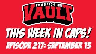 Views from the Vault 217 This Week in CAPS