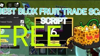 BEST BLOX FRUIT TRADE SCAM SCRIPT 2025 (SCRIPT IN DESCRIPTION)