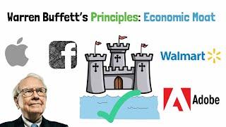 Economic Moat (Competitive Advantage): Warren Buffett’s Principles of Stock Market Investing