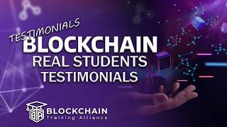 Blockchain Training Alliance Student Testimonials