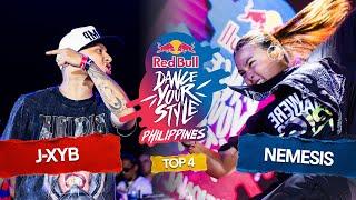 J-Xyb vs Nemesis [TOP 4] Red Bull Dance Your Style Philippines 2024