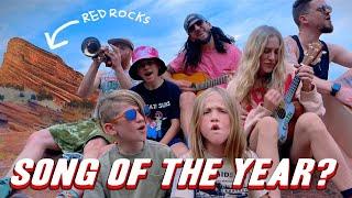 Performing the Song of The Year @ Historic RED ROCKS!!!