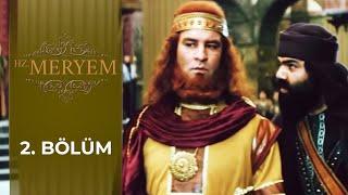 Hz. Meryem 2. Bölüm