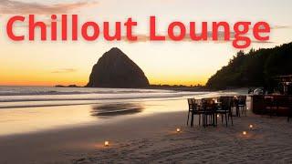 Chillout Lounge - Eliminate Stress and Anxiety Relaxing Music Meditation, Sleep, Study & Focus V.22