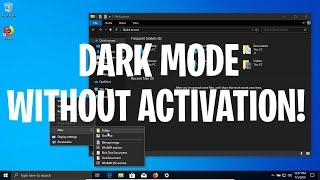 Enable Dark Mode Without Activating Windows 10