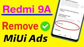 How to Disable Ads in Redmi 9a | Xiaomi Redmi 9A Remove Ads