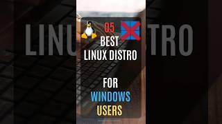 05 Best Linux Distros to Replace Windows 11 & 10 #linux #alternative #windows #windows11