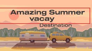 Top Summer Vacay destinations 2023