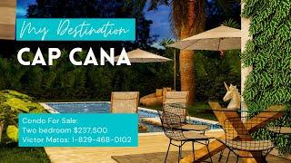 Cap Cana Condos for sale $237,500 Two Bedroom