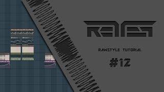 Rawstyle Track From Scratch by R3T3P 2018 (Screech) [Part 12]