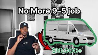 I QUIT MY 9-5 BY STARTING A CARGO VAN BUSINESS