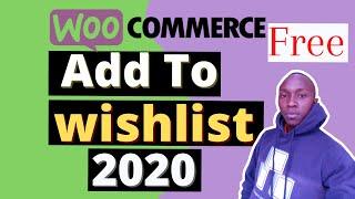 woocommerce wishlist in WordPress |How to add ti Wishlist plugin | add to wishlist plugin Free 2020