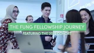 The Fung Fellowship Journey