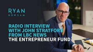 My LBC News Interview with John Stratford