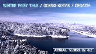 Gorski kotar | Croatia | Hrvatska | Winter Fairy Tale | Nature beauty | 4K