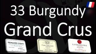 The 33 Grand Cru Wines from Burgundy | Complete List | French Pronunciation