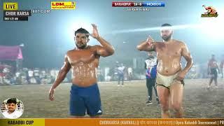 SUPER FINAL BAHUAKBPUR VS MORKHI    CHORKARSA (KARNAL) ||  Open Circle Kabaddi Tournament |