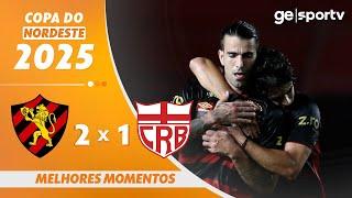 SPORT 2 X 1 CRB | MELHORES MOMENTOS | COPA DO NORDESTE 2025 | ge.globo