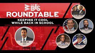 Keeping it cool while back in School | WBLS Roundtable