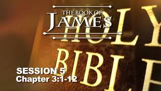 James Session 5 (Chapter 3:1-12) - With Chuck Missler