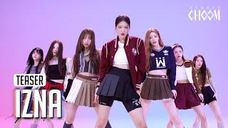 (Teaser) izna(이즈나) 'IZNA' (4K) | STUDIO CHOOM ORIGINAL