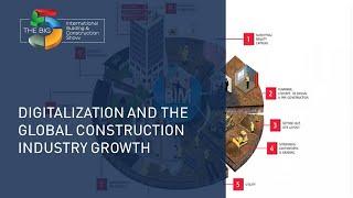 Digitalization and the Global Construction Industry Growth- The Big 5 Exhibition