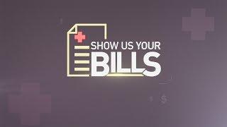 Show Us Your Bills LIVE