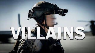 Villains - Military Motivation