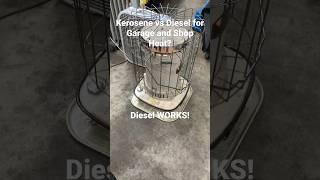 Kerosene vs Diesel for heating a garage or shop? #lowrider #diy #lowriderhydraulics #homeshop #￼heat