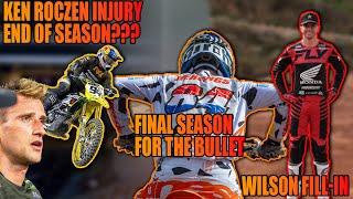 Ken Roczen May Out For Season With TORN LIGAMENT, Herlings Return With Final Season, Wilson FILL-IN