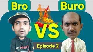 Raag ( রাগ ) | Bro VS Buro | Episode 02